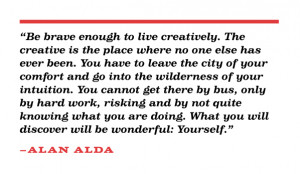 Graduation Quotes For Sister I love this quote by alan alda