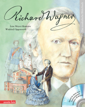 Mayer Skumanz Lene Richard Wagner Ein Musikalisches Bilderbuch Mit ...