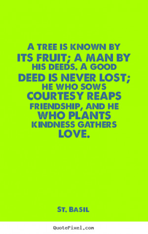 Good Deeds Quotes Sayings