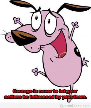 Cartoon funny courage quote | Pintast