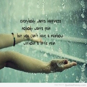 quotes text happiness happy rainbow pain rain quotes jpg 612 612