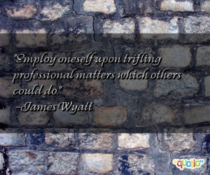 james wyatt quotes lost are many great commissions by such neglect ...