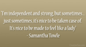 quotes about being a strong independent woman