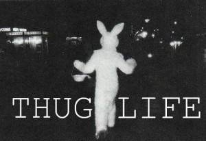 swag funny quote Cool dope lyrics thug nice bunny Tupac thug life