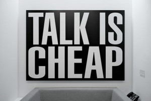 Quotes About Talk Is Cheap