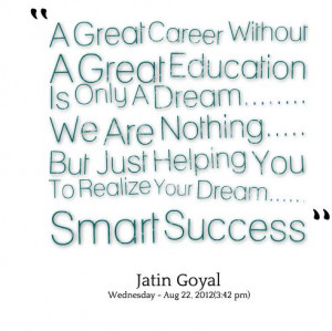 ... success” Success Quotes, Career Quotes, Education Quotes, Quotes