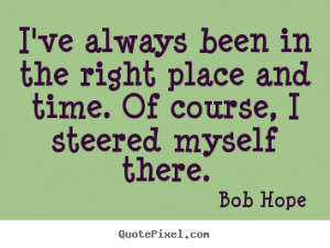 Bob Hope Quotes And Sayings