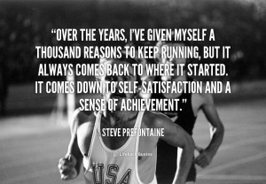 quote-Steve-Prefontaine-over-the-years-ive-given-myself-a-125001.png
