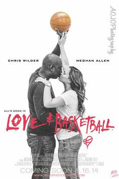 Love And Basketball Movie Quotes Love & basketball movie poster