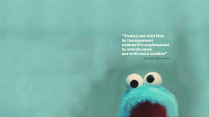 Cookie Monster quote Wallpaper