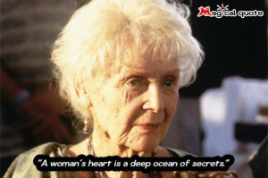 Titanic - A woman’s heart is a deep ocean of secrets. #moviequotes