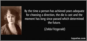 More Zelda Fitzgerald Quotes