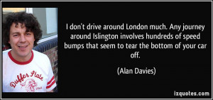 quote-i-don-t-drive-around-london-much-any-journey-around-islington ...