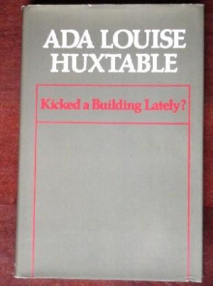 Ada Louise Huxtable Quotes