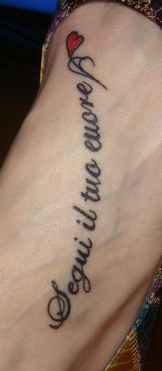 detail for italian tattoo quote meaning follow your heart more tattoo ...