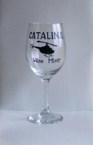 catalina wine mixer funny wine glass by braintees on etsy $ 20 00