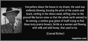 the print of the coyote and lizard, rattling in the vibora weed ...