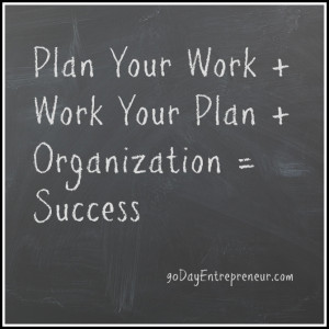 plan your work and work your plan