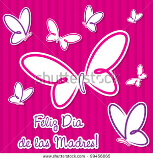 in spanish happy mothers day 2014 happy mothers day 2014 happy mothers ...