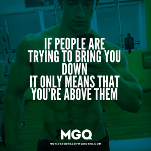 People Bring You Down Quotes
