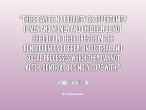 Woodrow wilson quotes, deep, wise, sayings, opportunity
