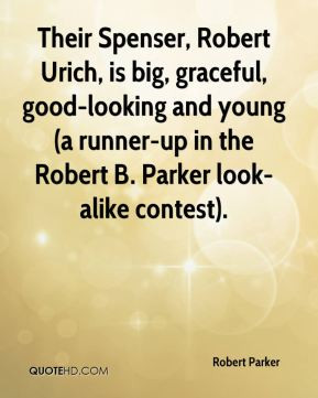 Robert Parker - Their Spenser, Robert Urich, is big, graceful, good ...