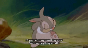 If you can’t say something nice…