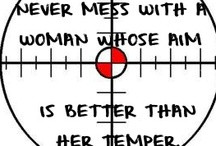 to hilarious signs and quotes about guns, gun control, and gun owners ...