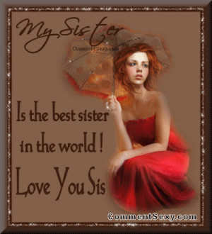 sister best sister world Funny Best Sister Quotes
