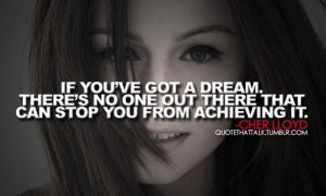 Cher lloyd dreams quote