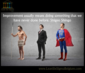 Quote - Improvement usually means doing something that we have never ...