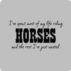 Horse Quotes And Sayings...