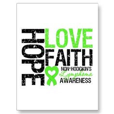 Non-Hodgkin's Lymphoma Hope Love Faith More