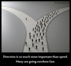 ... is so much more important than speed. Many are going nowhere fast