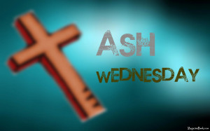 Ash-Wednesday-2014-Wishes-Greeting-Cards-Wallpapers-Photos-Pictures ...