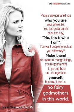Emma, Emma Quotes, Quotes From Once Upon A Time, Fav Quotes, Emma Swan ...