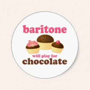 Funny Chocolate Themed Baritone Music Gift