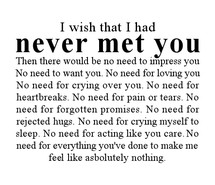 crying, impress, no need, quotes, tears, i wish i never met you