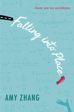 Falling Into Place by Amy Zhang