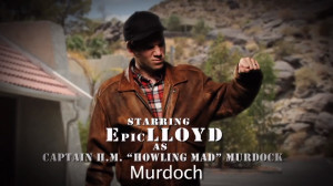 EpicLLOYD as H. M. Murdock
