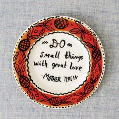 Mother Teresa Quote Plate. $28.00, via Etsy. More