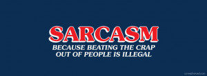 Sarcasm Quote Facebook Cover Photo