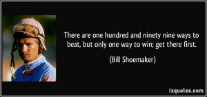 There are one hundred and ninety nine ways to beat, but only one way ...