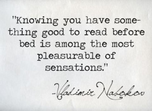 Vladimir Nabokov quote.