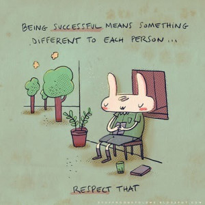 Being Successful Means Something Different To Each Person ... (Quote )
