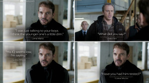 ... you had him tested? Lorne Malvo Quotes, Sam Hess Quotes, Fargo Quotes