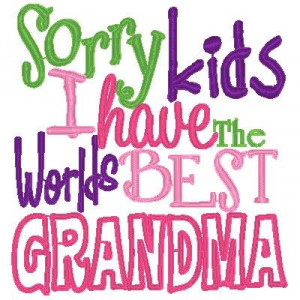 True... Miss you grandma.