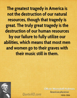 ... human resources by our failure to fully utilize our abilities, which