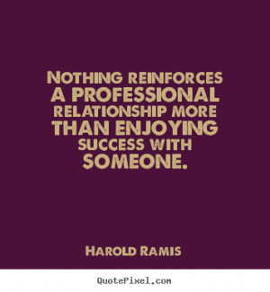 ... quotes from harold ramis click here to create your own picture quote