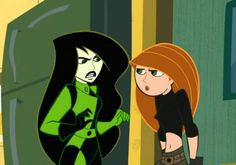 Kim & Shego they are my favorite on Kim possible More